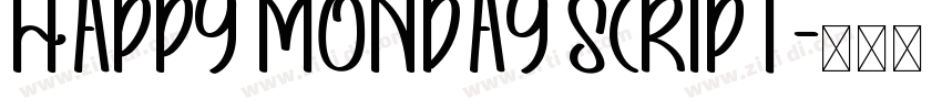 Happy Monday Script字体转换